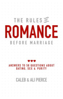 The_Rules_of_Romance_Before_Marriage