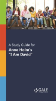 A_Study_Guide_for_Anne_Holm_s__I_Am_David_