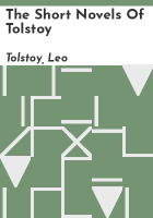 The_short_novels_of_Tolstoy