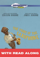 The_Story_of_the_Saxophone__With_Read_Along_