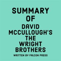 Summary_of_David_McCullough_s_The_Wright_Brothers