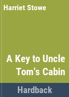 A_key_to_Uncle_Tom_s_cabin