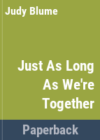 Just_as_long_as_we_re_together